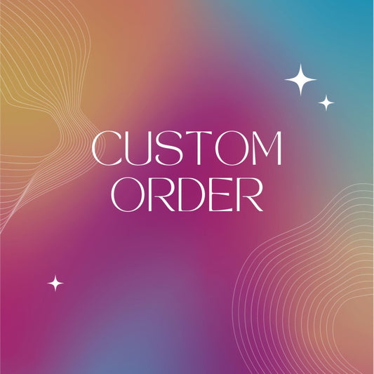 Custom Order for Eileen